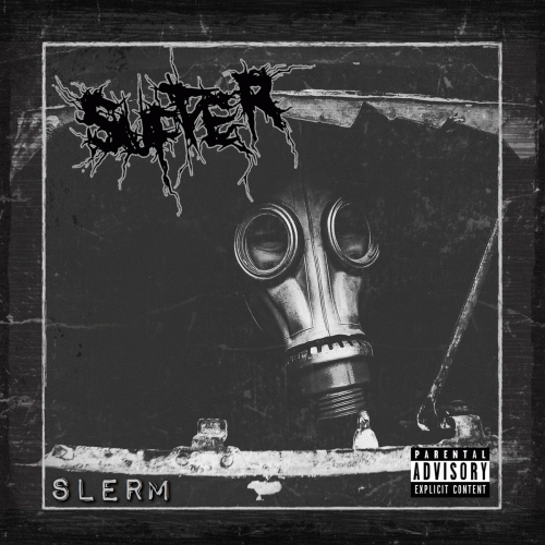 Suffer (UK) : Slerm